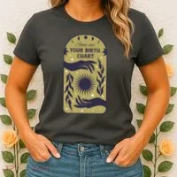 Show Me Your Birth Chart Women's T-Shirt thumb 2
