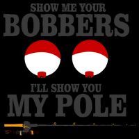 Show Me Your Bobbers I'll Show You My Pole Coffee Mug thumb 5