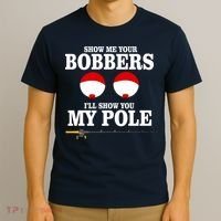 Show Me Your Bobbers I'll Show You My Pole T-Shirt thumb 3