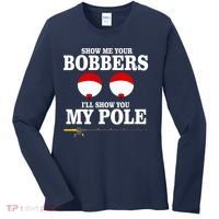 Show Me Your Bobbers I'll Show You My Pole Women's Long Sleeve Shirt thumb 0