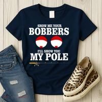 Show Me Your Bobbers I'll Show You My Pole Women's T-Shirt thumb 3