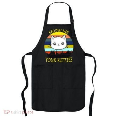 Show Me Your Kitties Apron