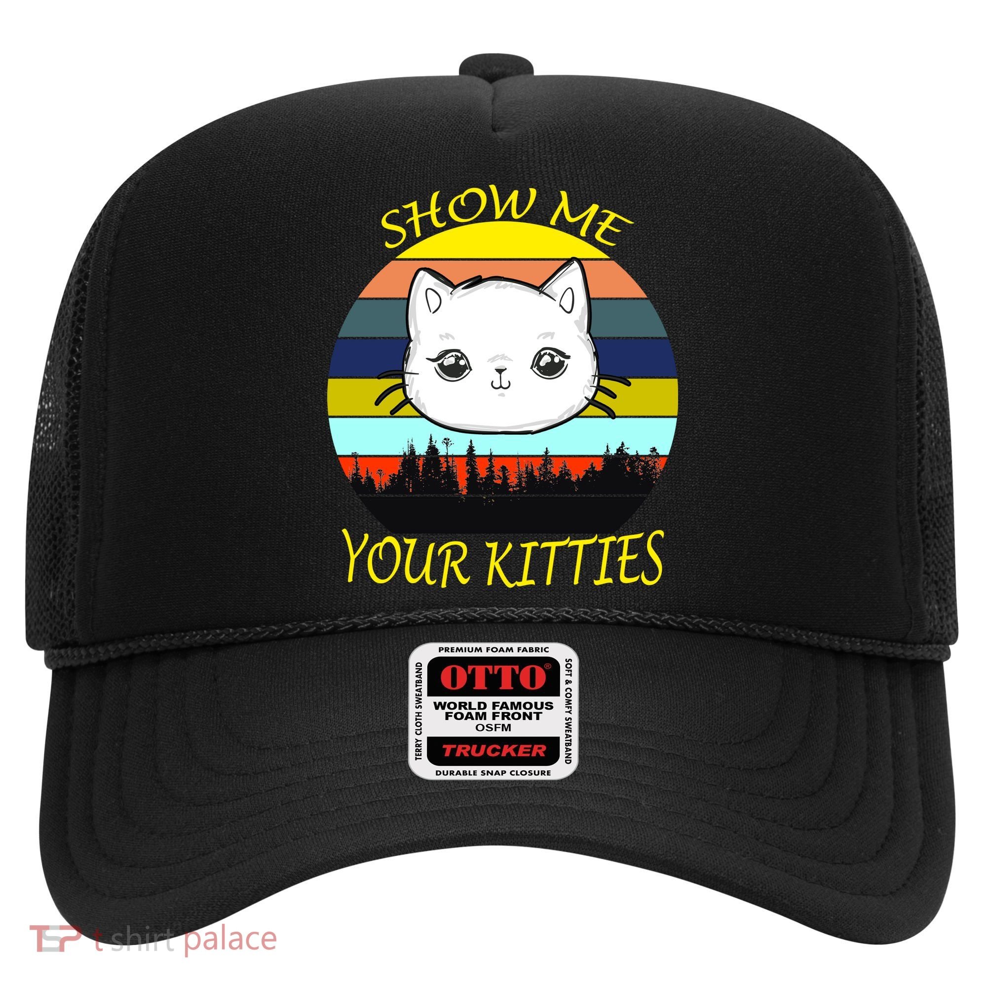Show Me Your Kitties Hat