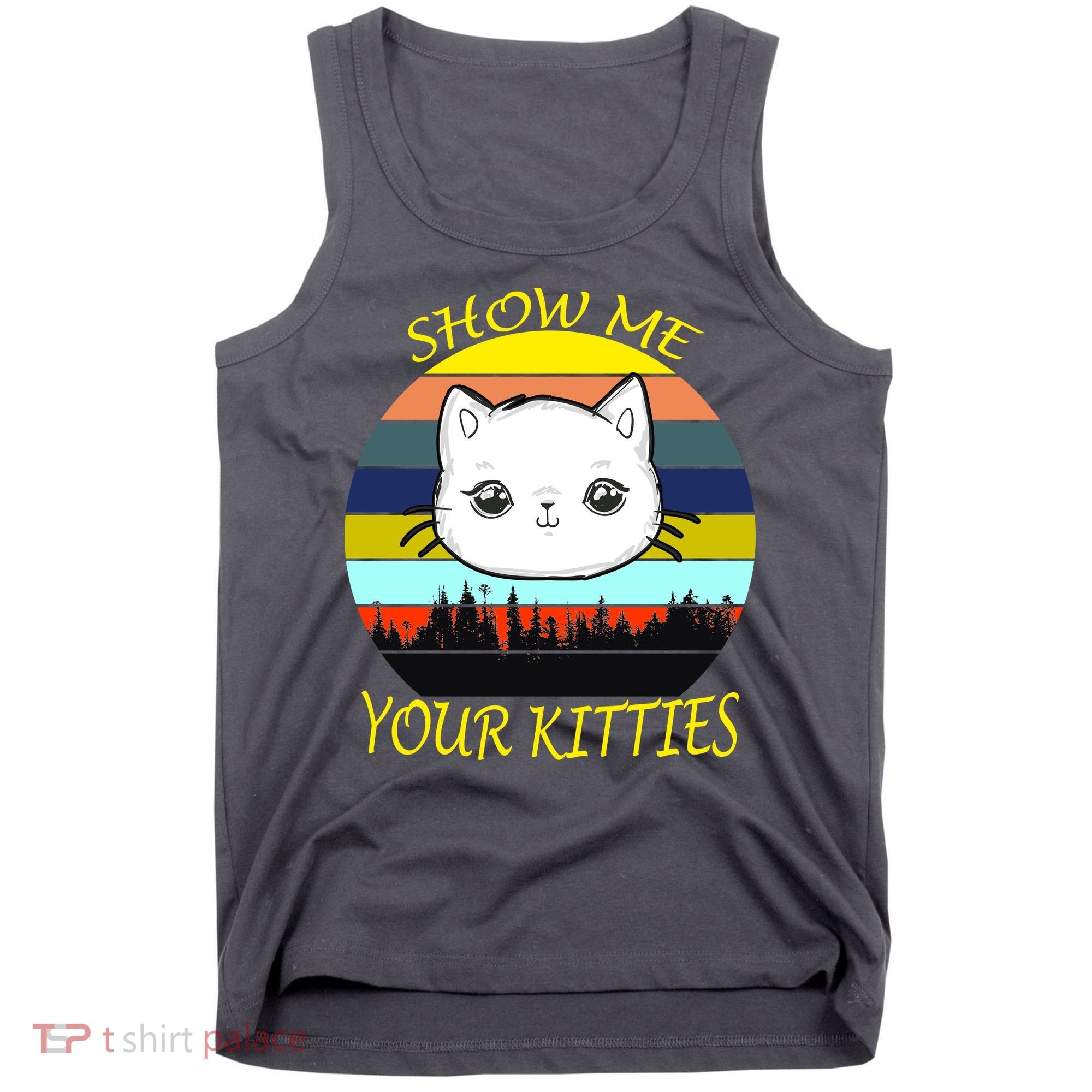 Show Me Your Kitties Tank Top