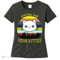 Show Me Your Kitties Women's T-Shirt thumb 0
