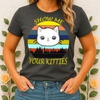 Show Me Your Kitties Women's T-Shirt thumb 2