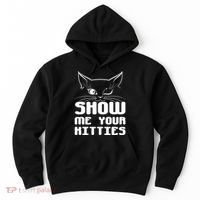 Show Me Your Kitties Funny Cat Hoodie thumb 0