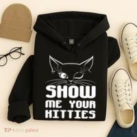Show Me Your Kitties Funny Cat Hoodie thumb 4