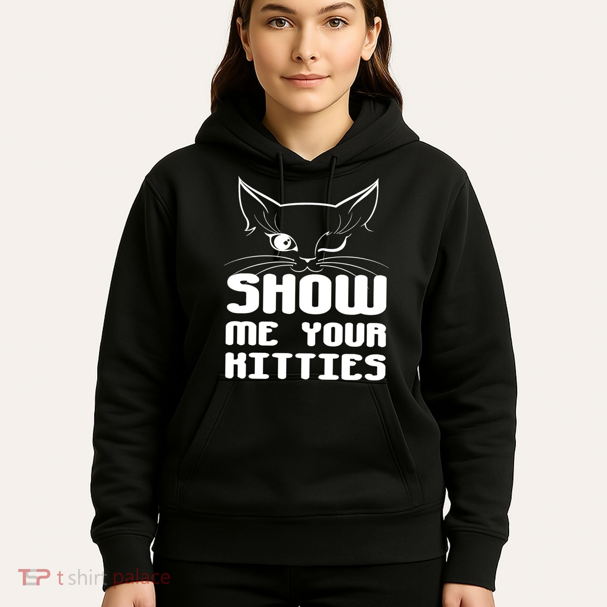 Show Me Your Kitties Funny Cat Hoodie