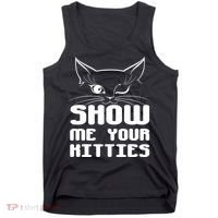 Show Me Your Kitties Funny Cat Tank Top thumb 0