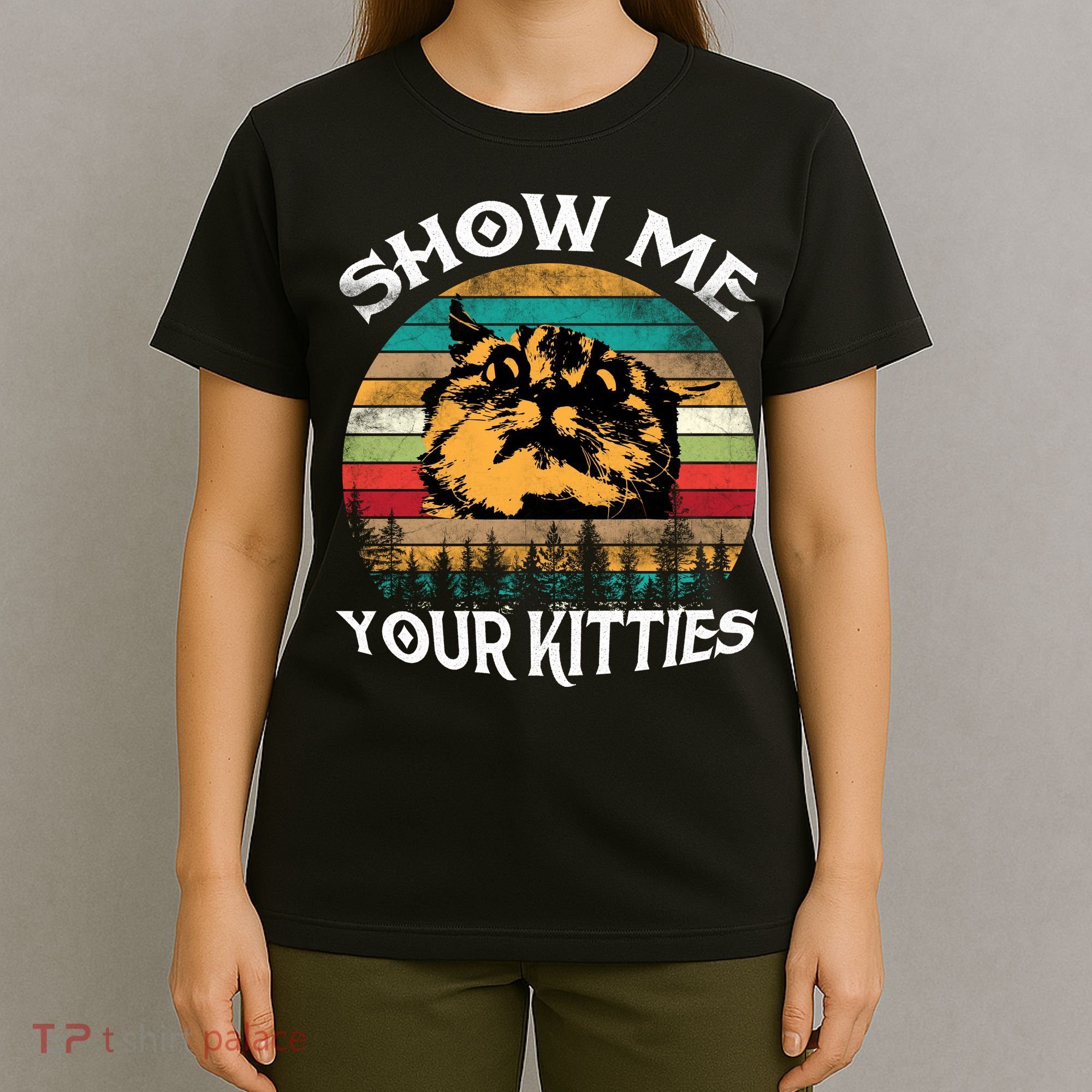 Show Me Your Kitties Retro Cat Lover T-Shirt