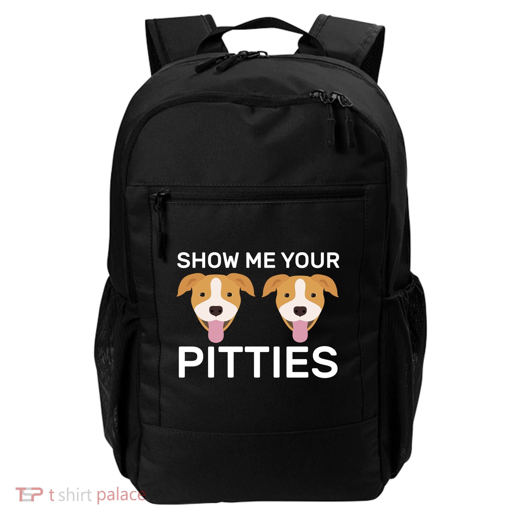 Show Me Your Pitties Backpack