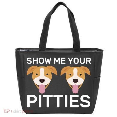 Show Me Your Pitties Tote Bag