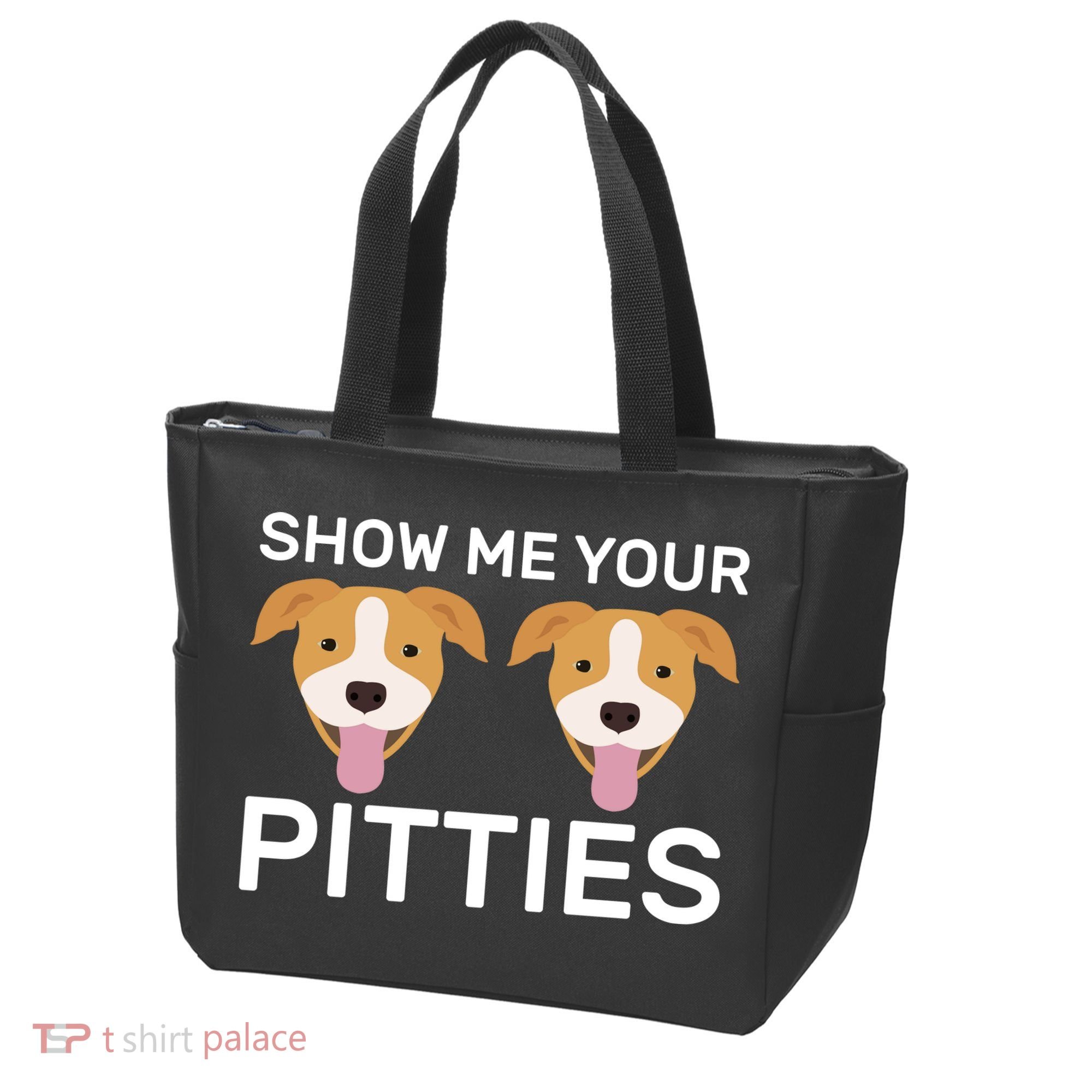 Show Me Your Pitties Tote Bag
