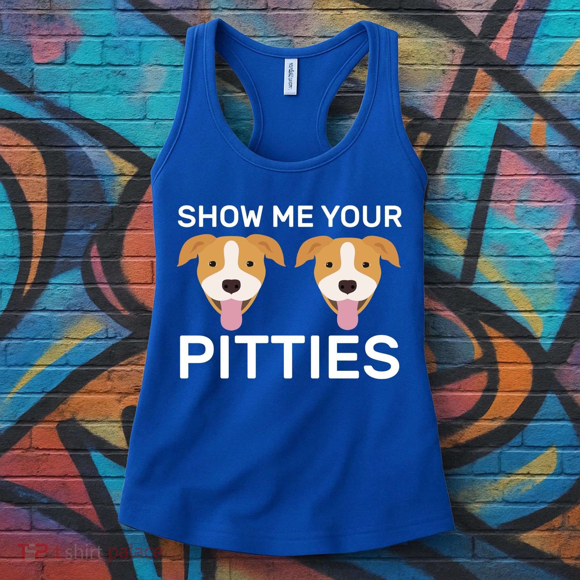 Show Me Your Pitties  Women's Tank Top