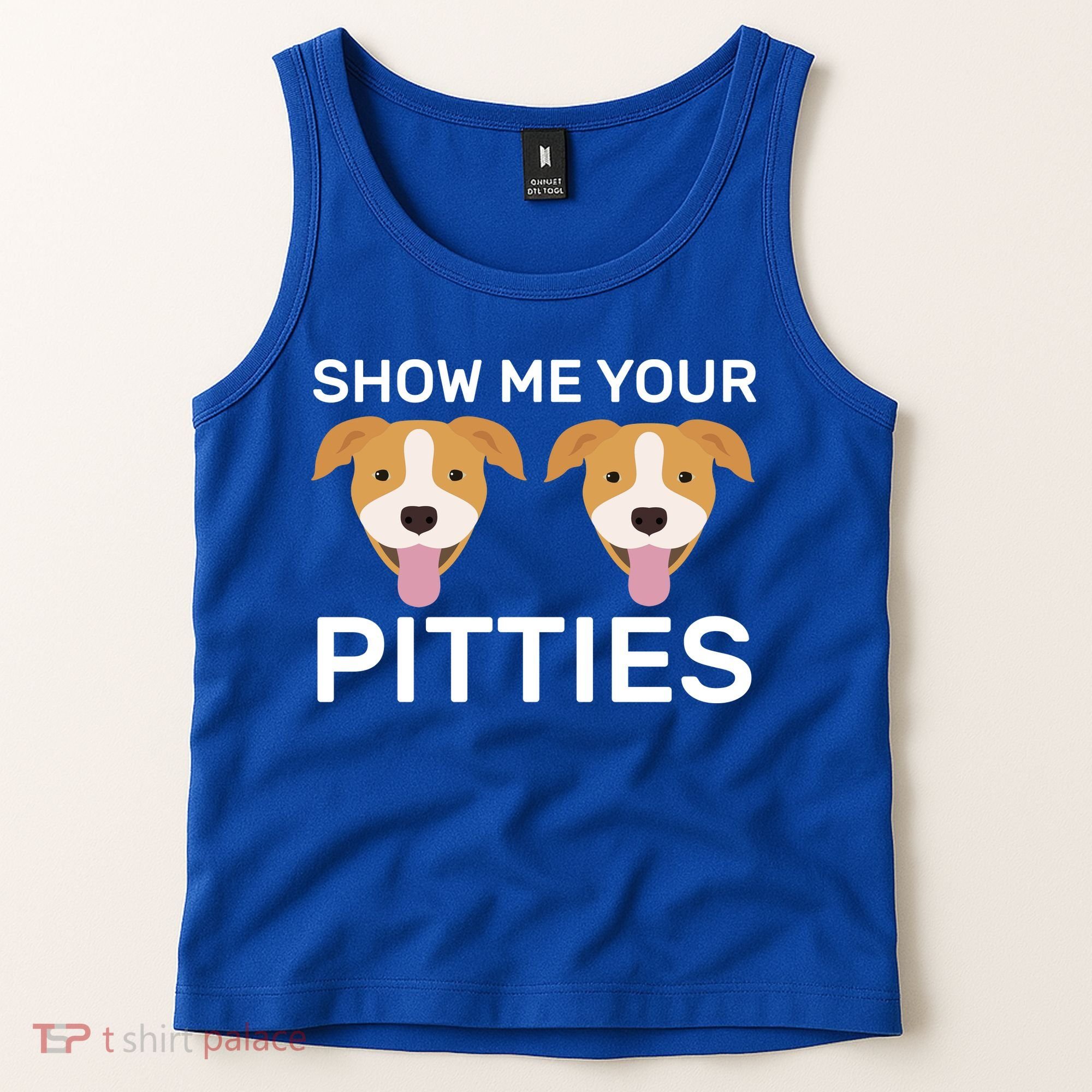 Show Me Your Pitties  Tank Top
