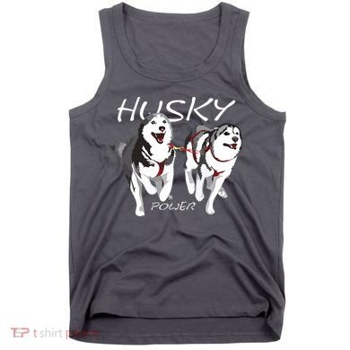 Siberian Husky Power Awesome Cute Husky Tank Top