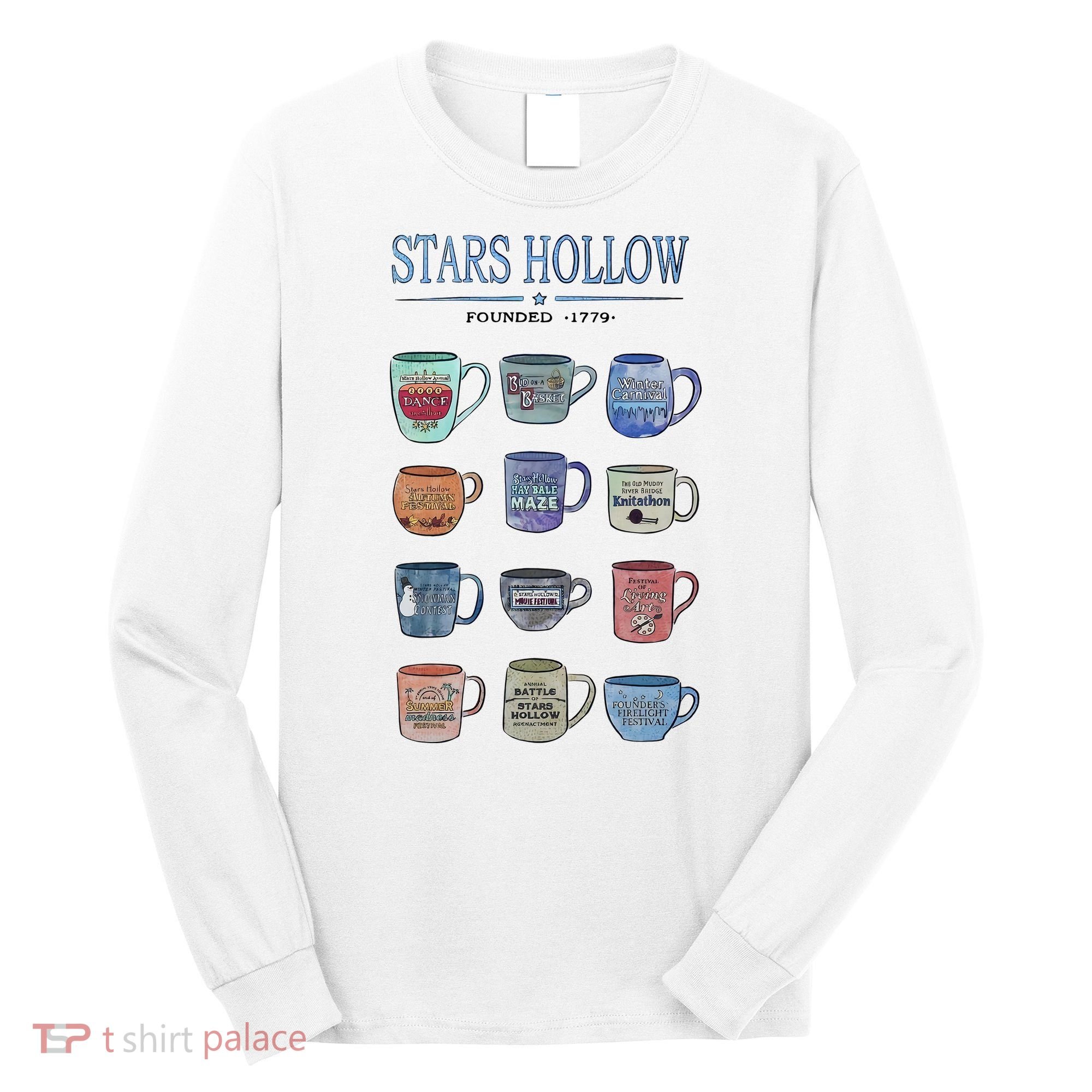Stars Hollow Pounded 1779 Luke’s Diner Coffee Mug Lover Trending Long Sleeve Shirt