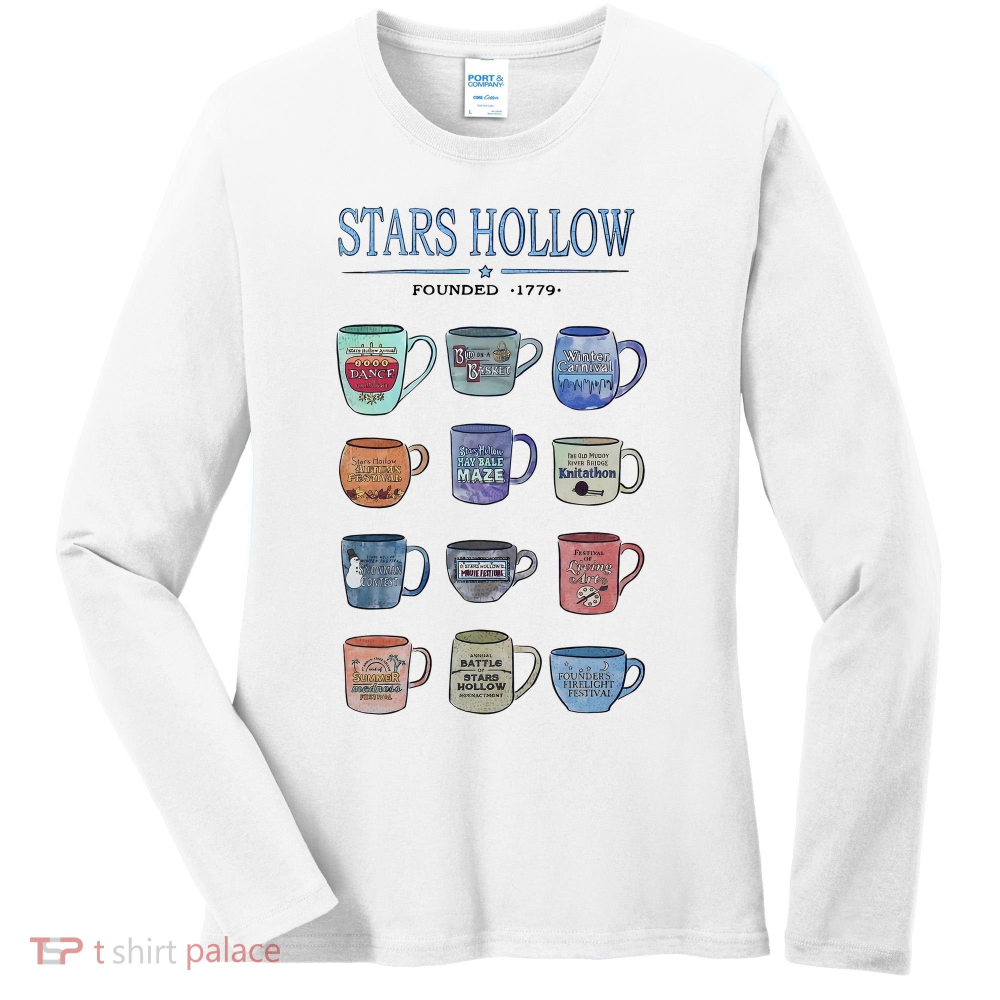 Stars Hollow Pounded 1779 Luke’s Diner Coffee Mug Lover Trending Women's Long Sleeve Shirt