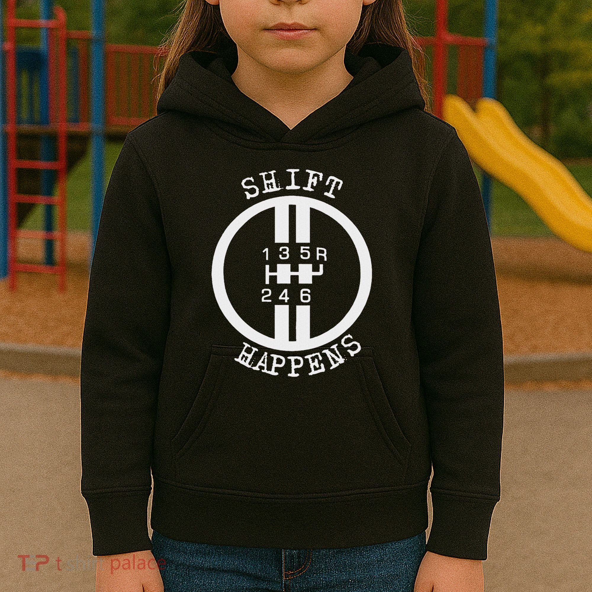Shift Happens Race Car Fan Manual Transmission 6 Speed Funny Kids Hoodie