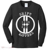 Shift Happens Race Car Fan Manual Transmission 6 Speed Funny Kids Long Sleeve Shirt thumb 0