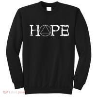 Sobriety Hope Recovery Alcoholic Sober Recover Aa Support Cool Gift Sweatshirt thumb 0