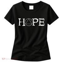 Sobriety Hope Recovery Alcoholic Sober Recover Aa Support Cool Gift Women's T-Shirt thumb 0