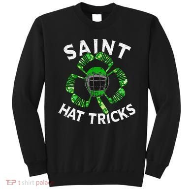 Saint Hattrick St Patrick's Day Hockey Hat Tricks Sweatshirt