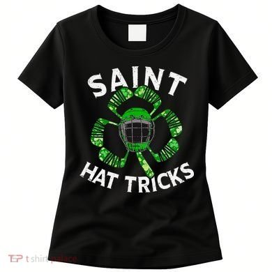 Saint Hattrick St Patrick's Day Hockey Hat Tricks Women's T-Shirt