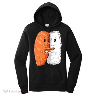 Sushi Hug Sushi Lovers Sushi Hugging Rice Sushi Lovers Gift Women's Hoodie