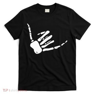 Skeleton Hand Shaka Sign Hang Loose Bones T-Shirt