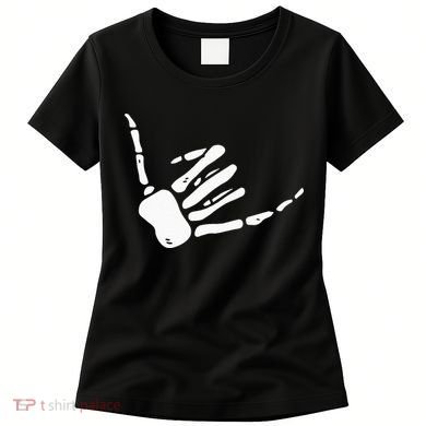 Skeleton Hand Shaka Sign Hang Loose Bones Women's T-Shirt