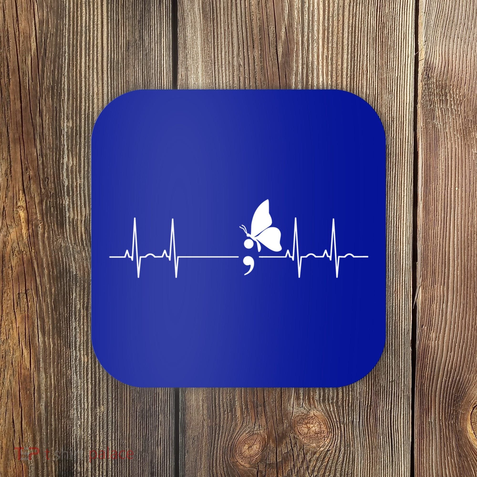 Semicolon Heartbeat Suicide Prevention Gift Coaster