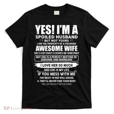 Spoiled Husband T-Shirt