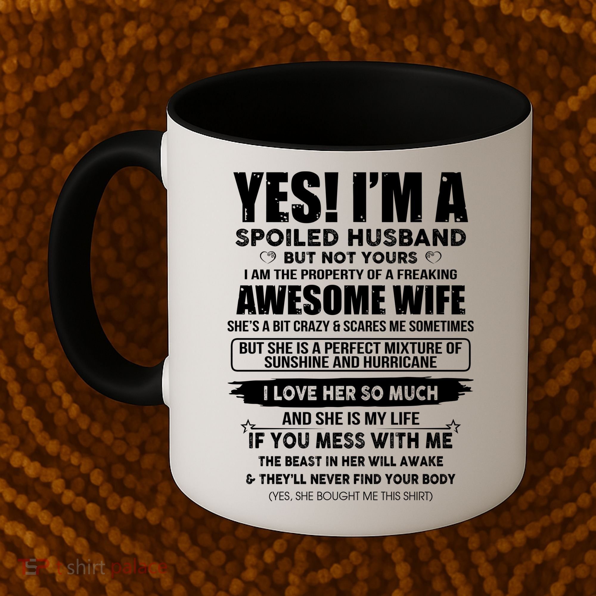 Spoiled Husband Coffee Mug