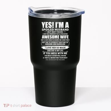 Spoiled Husband Tumbler