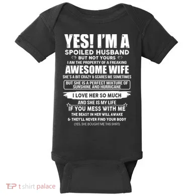 Spoiled Husband Baby Bodysuit