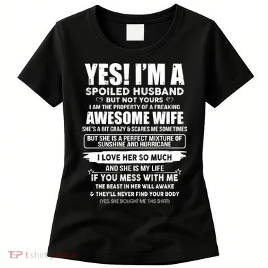 Spoiled Husband Women's T-Shirt