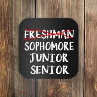 Sophomore High School Freshman College Freshman Graduation Coaster thumb 0