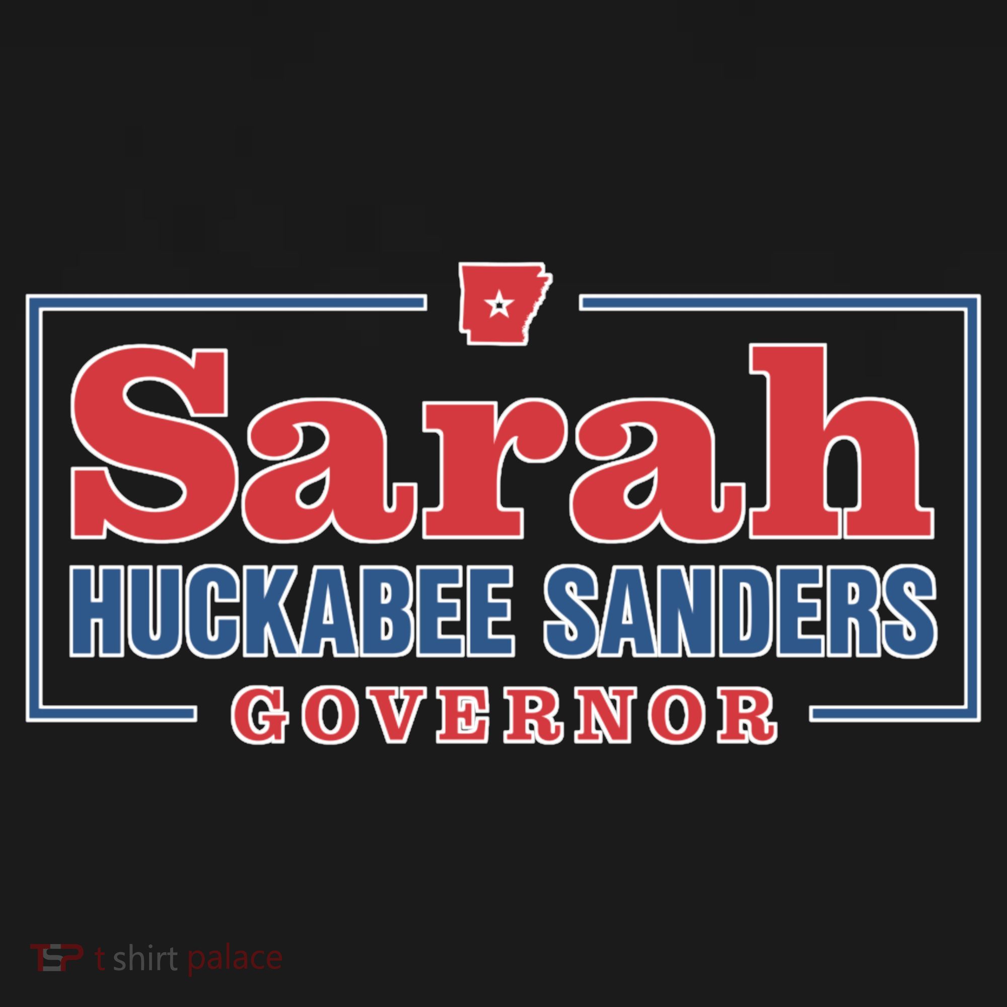 Sarah Huckabee Sanders Governor Coaster