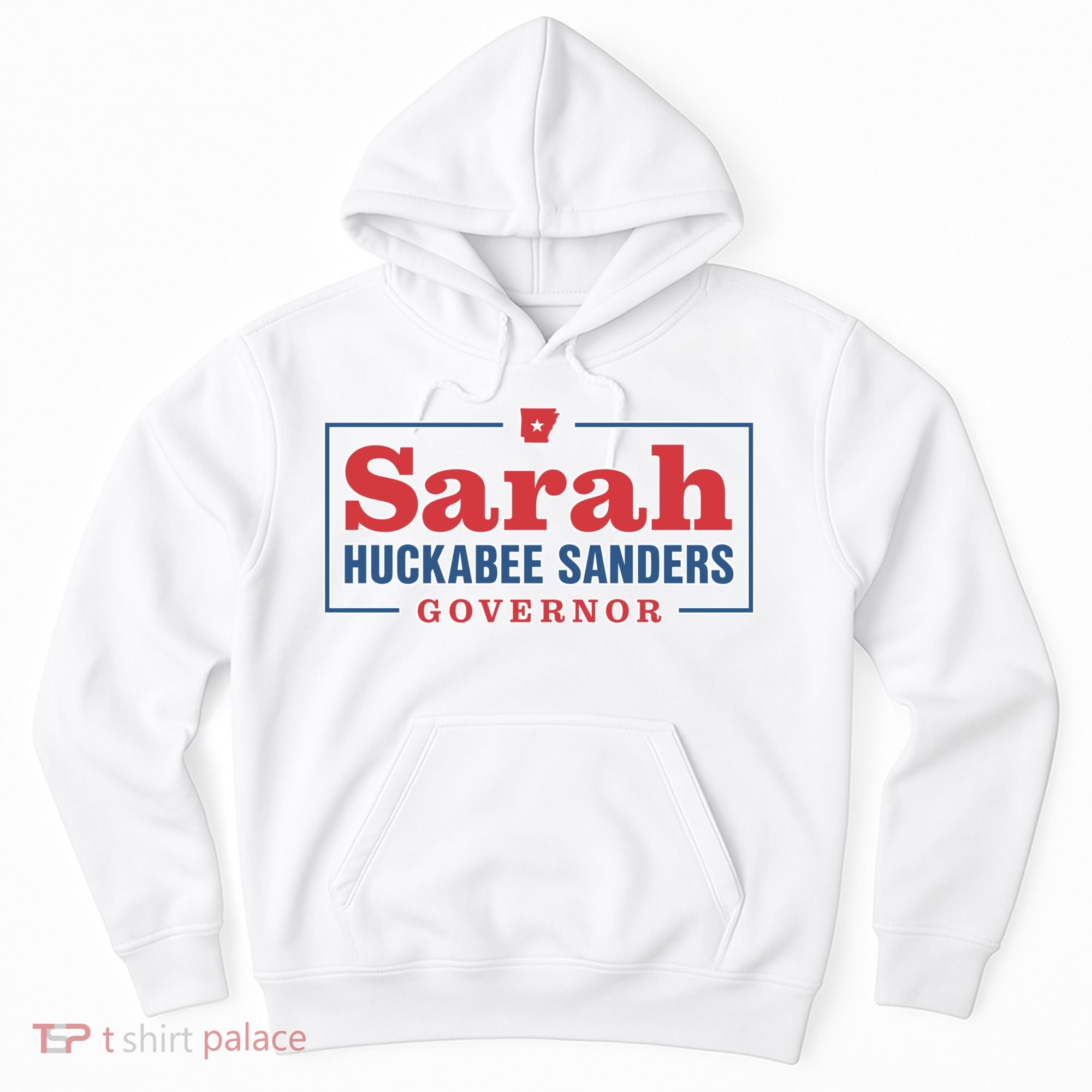 Sarah Huckabee Sanders Governor Hoodie