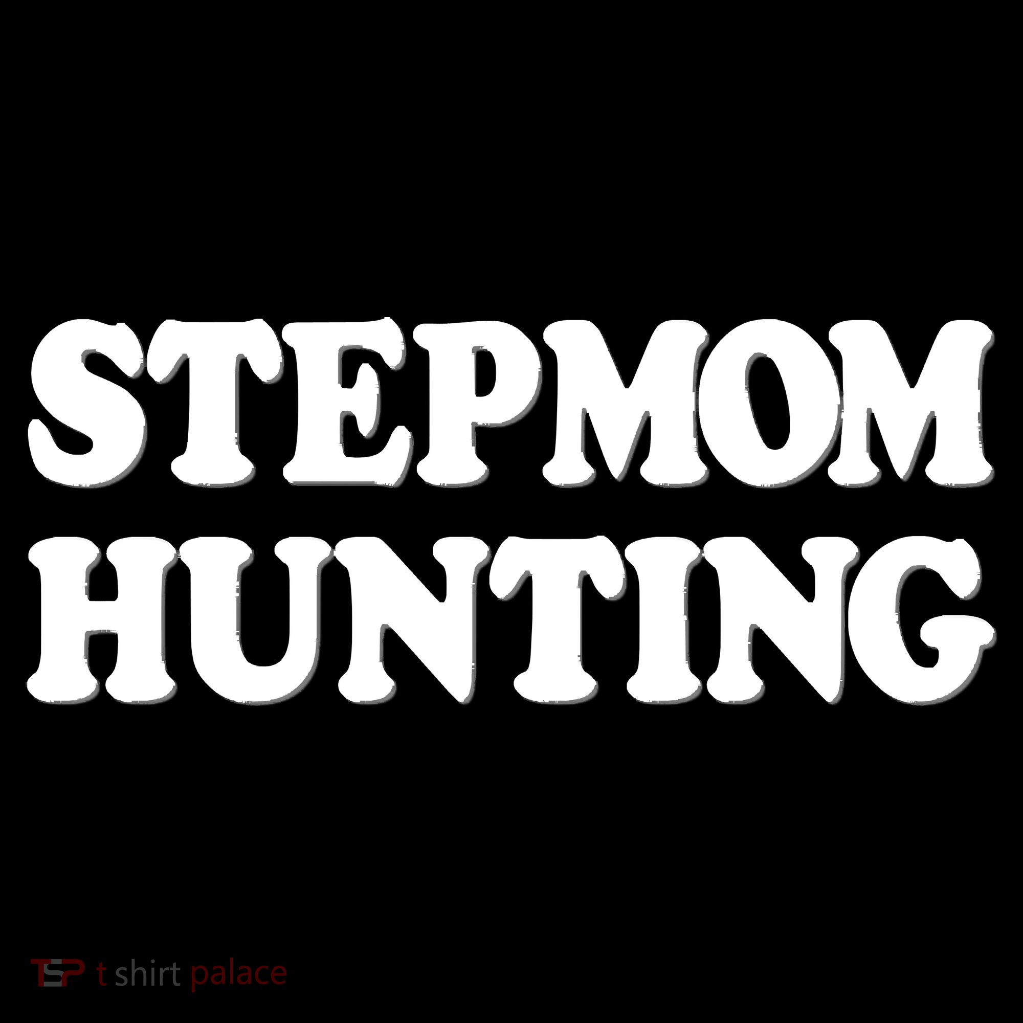 Stepmom Hunting Shirt Stepmom Hunting Funny Saying Coffee Mug