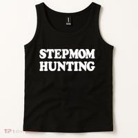 Stepmom Hunting Shirt Stepmom Hunting Funny Saying Tank Top thumb 2