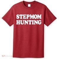 Stepmom Hunting Shirt Stepmom Hunting Funny Saying T-Shirt thumb 0