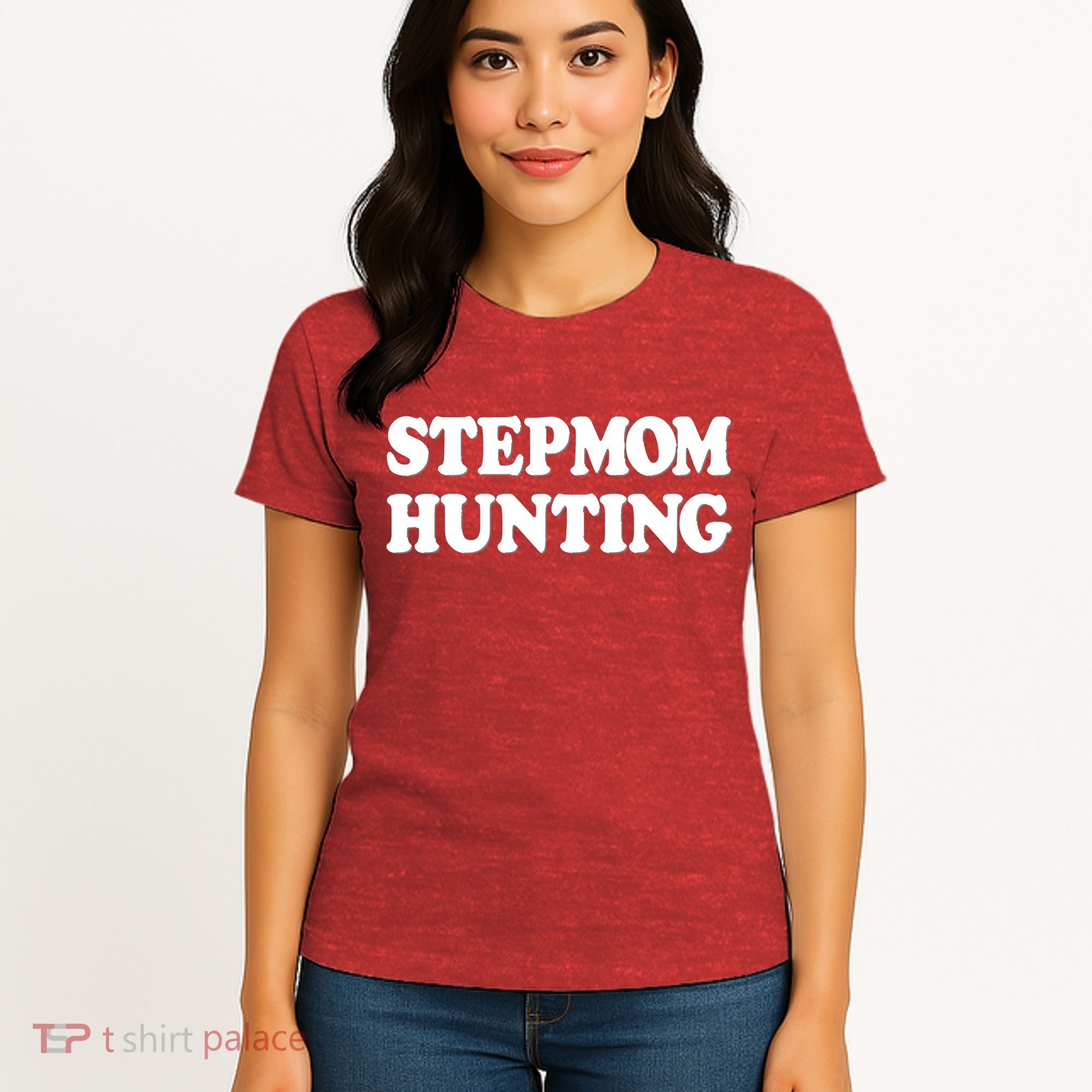 Stepmom Hunting Shirt Stepmom Hunting Funny Saying Women's T-Shirt