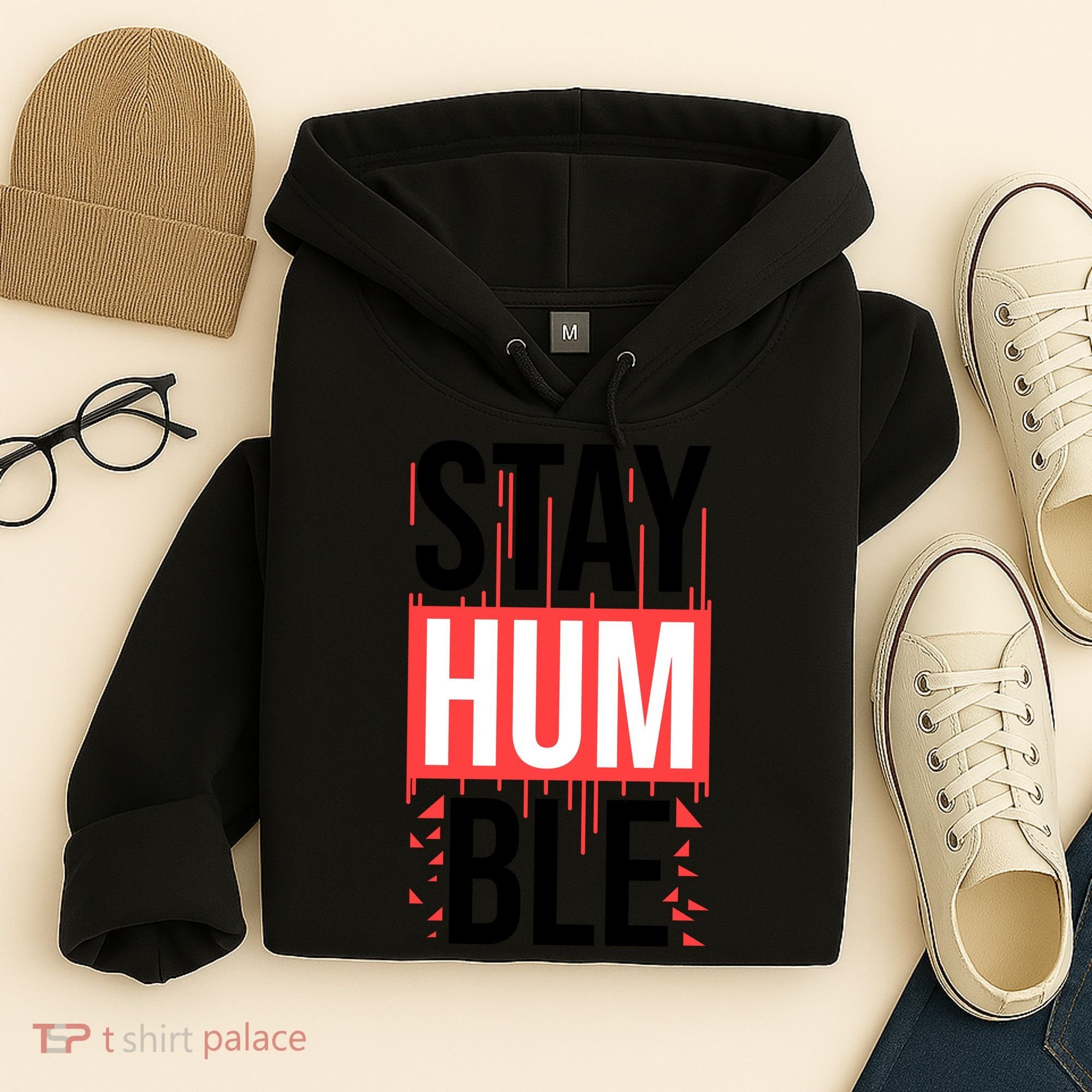 Stay Humble Hoodie