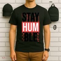Stay Humble T-Shirt thumb 6