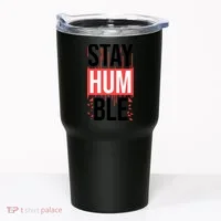 Stay Humble Tumbler thumb 0