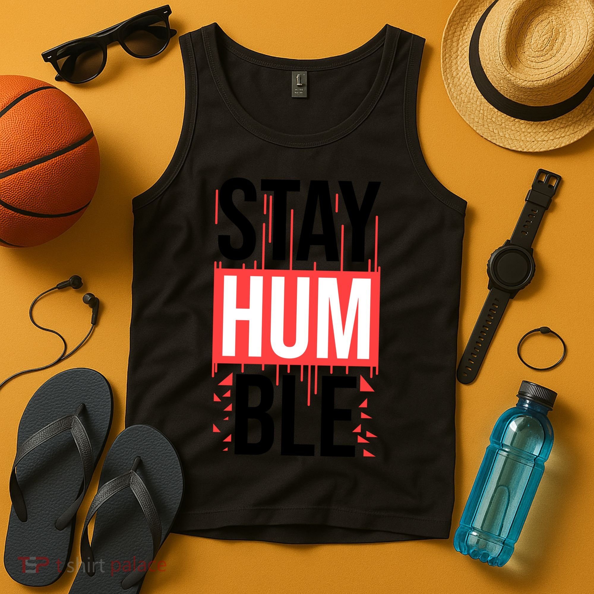 Stay Humble Tank Top