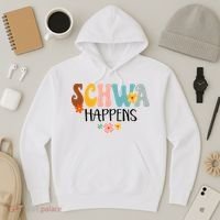 Schwa Happens Science Of Reading Teacher Intervention Groovy Hoodie thumb 3